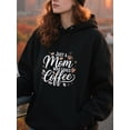 thumbnail image 3 of Festive Coffee Mom Quotes Hoodie for Men and Women, Unisex Pullover Hooded Sweatshirt, Comfortable Cotton Poly Blend, Mom Life Casual Outfit, 3 of 5