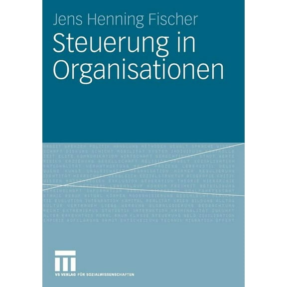 Steuerung in Organisationen, (Paperback)