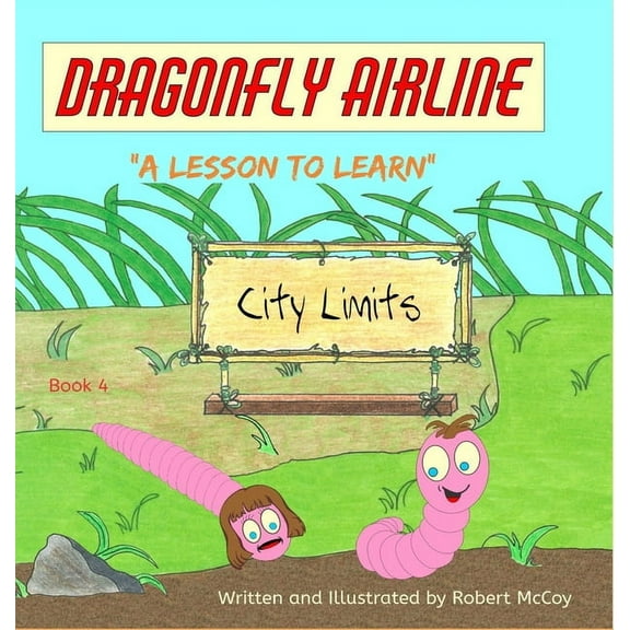 Dragonfly Airline - "A Lesson to Learn", (Hardcover)
