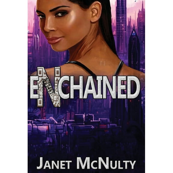 Enchained Trilogy Enchained, Book 1, (Hardcover)