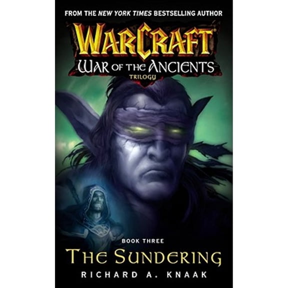 Pre-Owned Warcraft: War of the Ancients #3: The Sundering (Mass Market Paperback) 0743471210