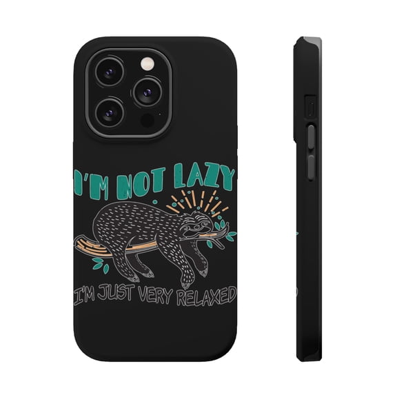 DistinctInk Tough Case for Apple iPhone 15 PRO (6.1" Screen), Compatible with MagSafe Charging - Not Lazy Just Very Relaxed