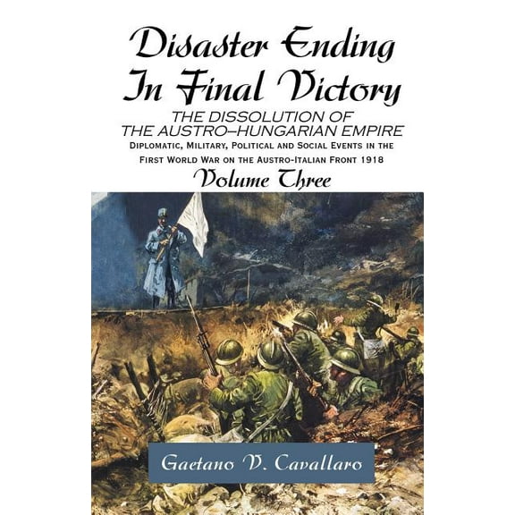 Disaster Ending in Final Victory (Paperback)