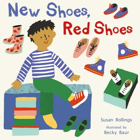 New Shoes Red Shoes Susan Rollings (Paperback)