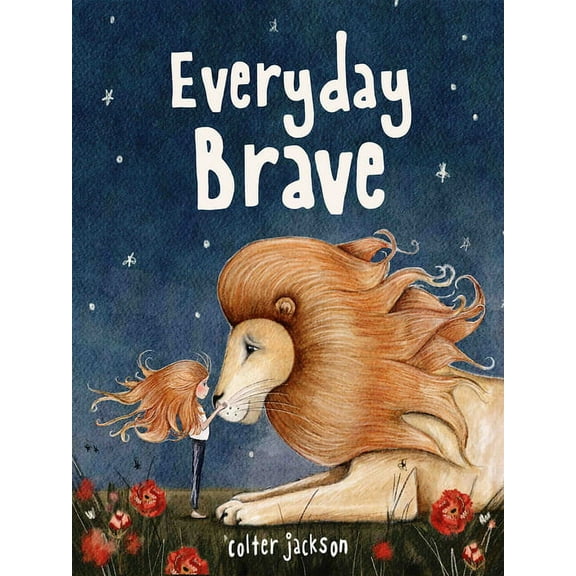 Everyday Brave, (Hardcover)