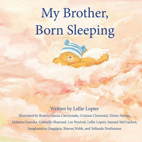 My Brother, Born Sleeping, (Paperback)