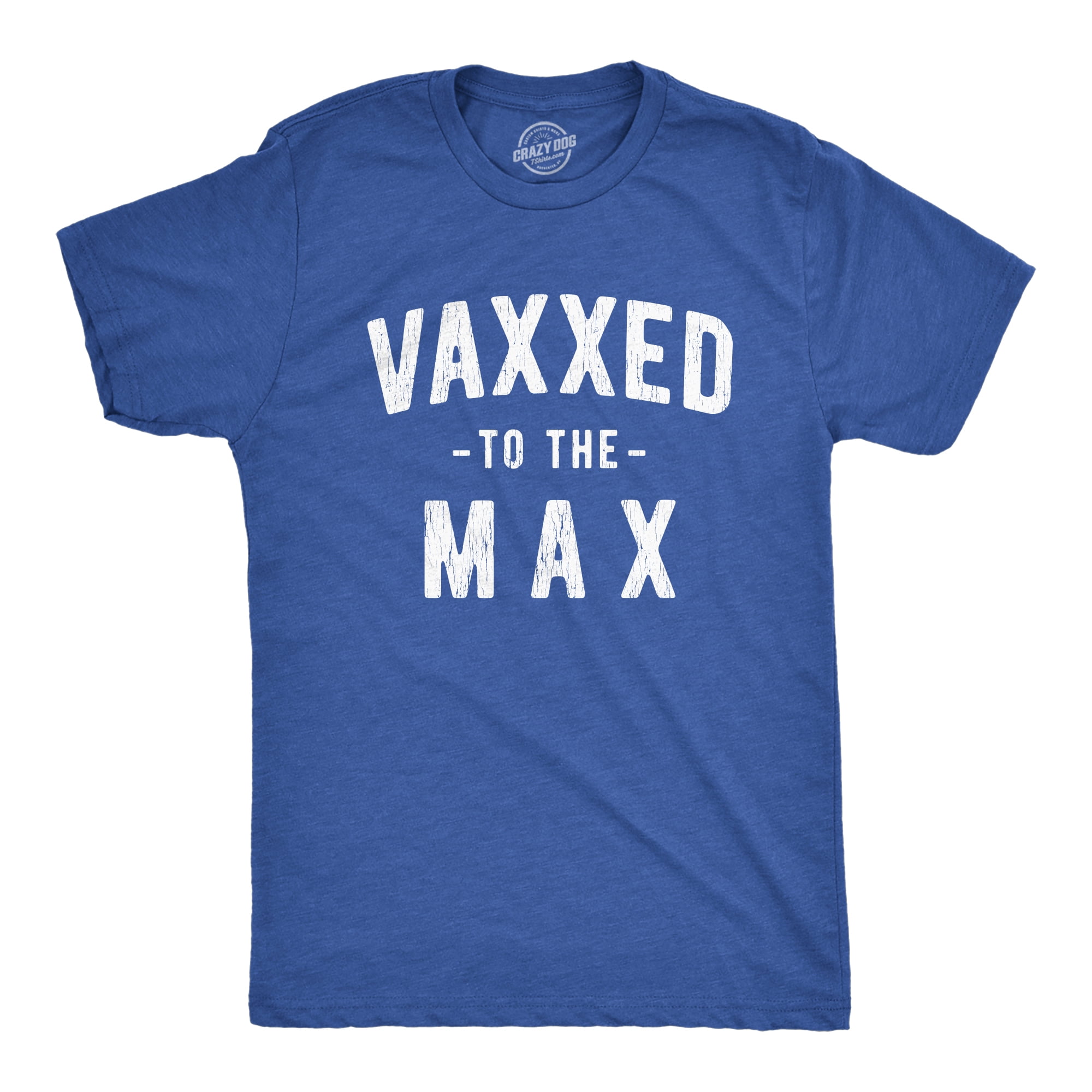 Mens Vaxxed To The Max Tshirt Funny 