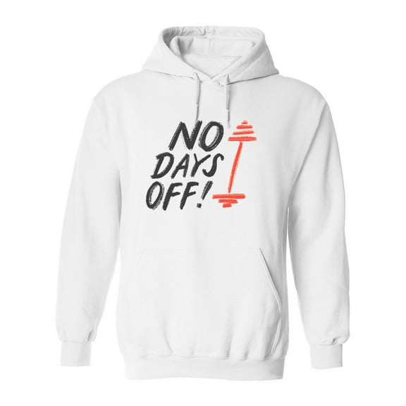 No Days Off . Hoodie Men -Image by Shutterstock, Male Medium