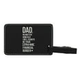 thumbnail image 2 of ThisWear Funny Dad Gifts Dad No Matter How Old Always Be Financial Burden 2-pack Laser Engraved Leatherette Luggage Tags Black, 2 of 4