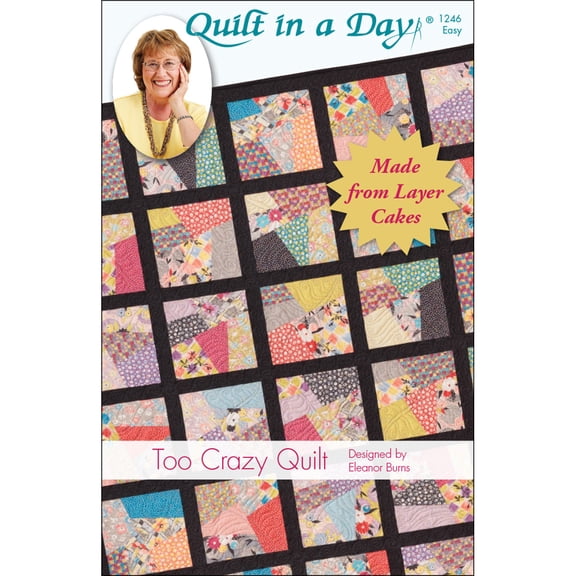 Too Crazy Quilt: Eleanor Burns Signature Pattern 735272012467