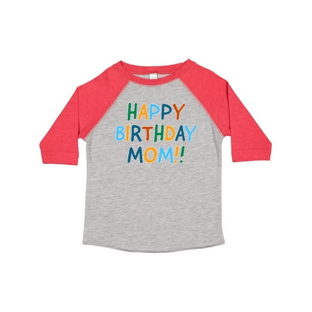 

Inktastic Happy Birthday Mom!! Gift Toddler Boy or Toddler Girl T-Shirt