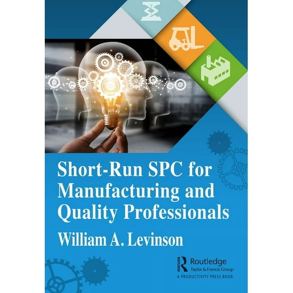 Short-Run SPC for Manufacturing and Quality Professionals, (Hardcover)