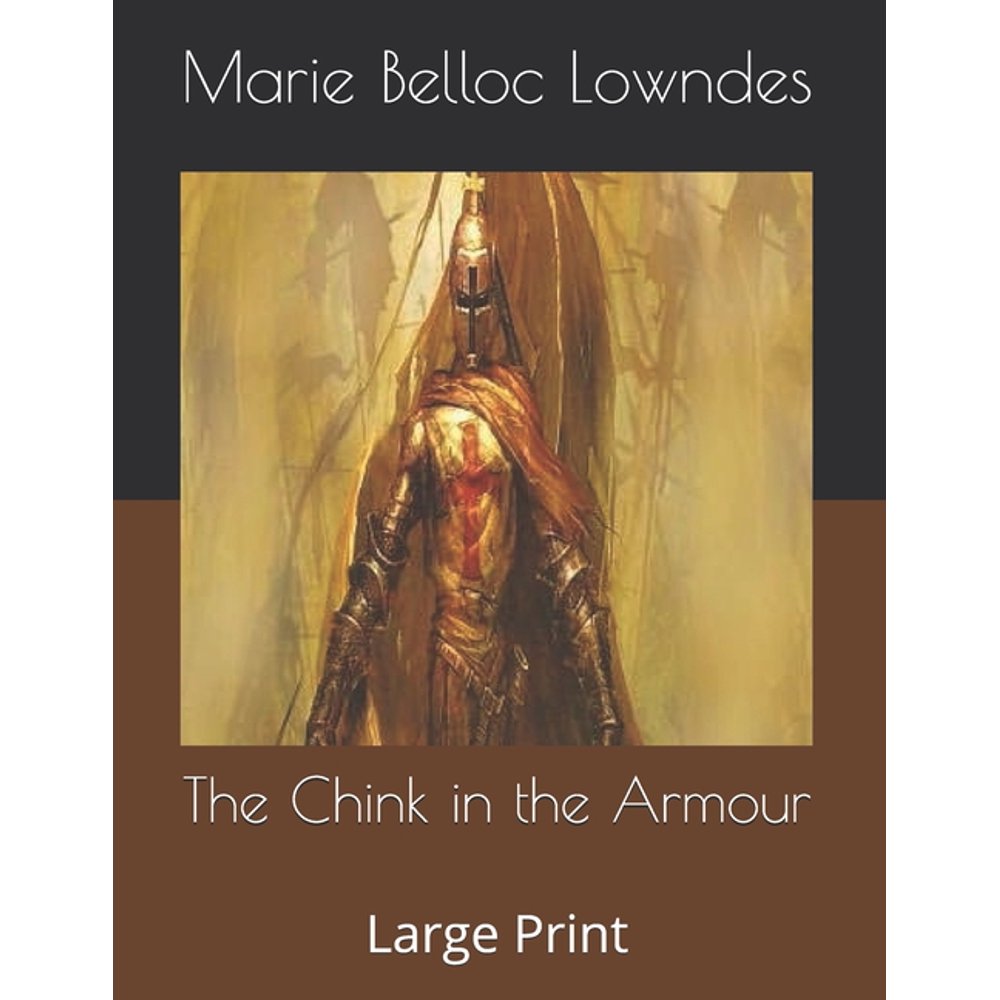 The Chink in the Armour (Paperback)