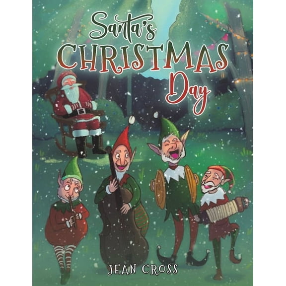 Santa's Christmas Day, (Paperback)