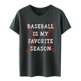 thumbnail image 4 of Tittly T Shirts for Women Graphic Tees Baseball Is My Favorite Season Women's Letter Baseball Print Shirt Short Sleeve Round Neck T Shirt Soft Casual Summer Clothing Tshirts Shirts Dark Gray 3XL, 4 of 4