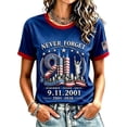 thumbnail image 2 of 9/11 25th Anniversary Shirt Shirts for Women 911 Never Forget Patriotic Vintage Memorial Graphic T-Shirt Blue S, 2 of 4