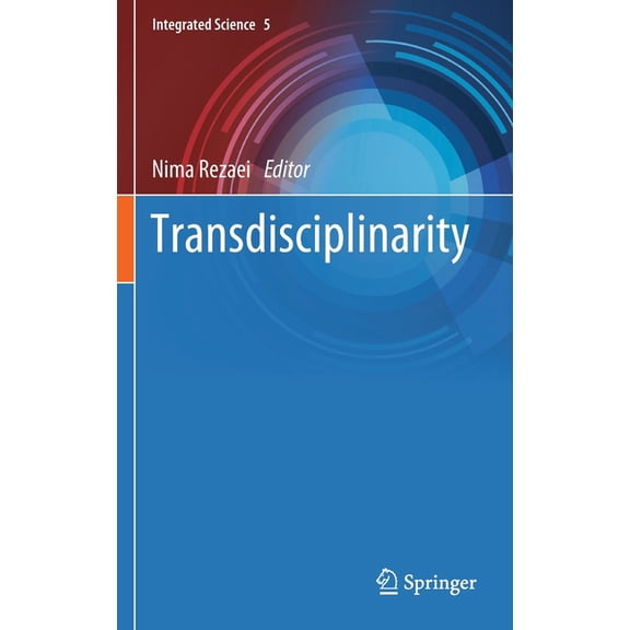 Integrated Science Transdisciplinarity, Book 5, (Hardcover)