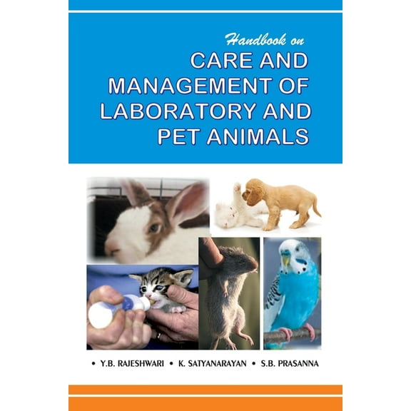 Handbook On Care And Management Of Laboratory And Pet Animals (Paperback)