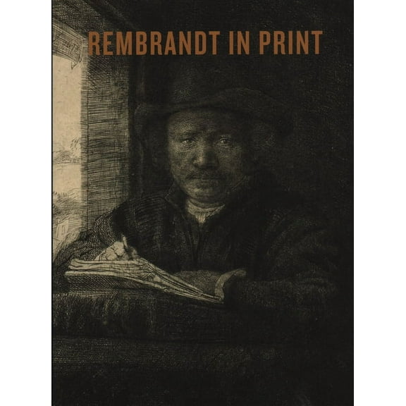 Rembrandt in Print (Paperback)