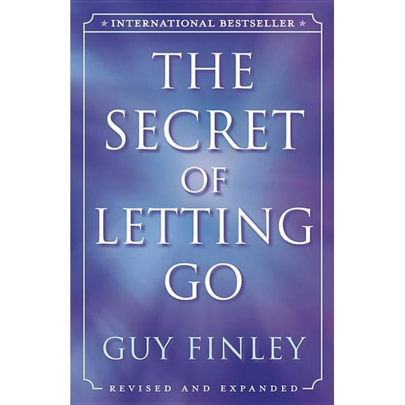The Secret of Letting Go, (Paperback)