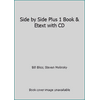 Side by Side Plus 1 Book & Etext with CD [Paperback - Used]