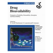 Drug Bioavailability: Estimation of Solubility, Permeability, Absorption and Bioavailability, Volume 18 (Methods and Principles in Medicinal Chemistry) [Hardcover - Used]