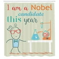 thumbnail image 3 of Funny Quotes Decor I am a Nobel Candidate This Year Teen Kids Fun Shower Curtain, 3 of 3
