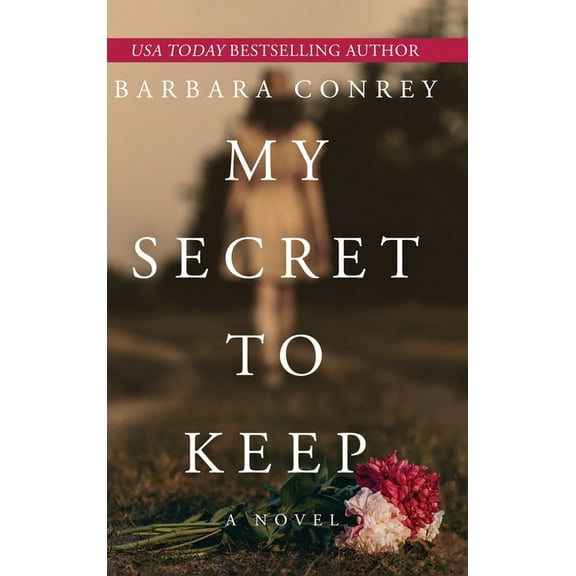 My Secret to Keep, (Hardcover)