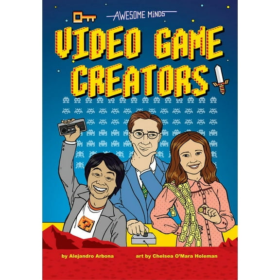 Awesome Minds: Video Game Creators - Hardcover