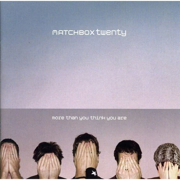 Matchbox Twenty - More Than You Think You Are - Music & Performance - CD