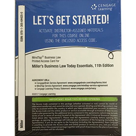 MindTap Business Law 1 term (6 months) Printed Access Card for Miller s Cengage Advantage Books: Business Law Today The Essentials: Text and Summarized Cases 11th