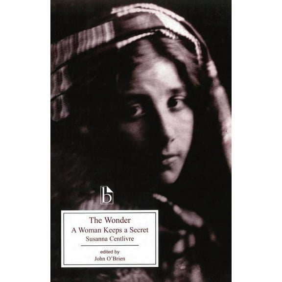 Broadview Literary Texts The Wonder, (Paperback)