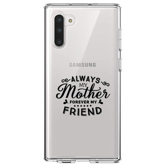 DistinctInk Clear Shockproof Hybrid Case for Samsung Galaxy Note 10 (6.3" Screen) - TPU Bumper Acrylic Back Tempered Glass Screen Protector - Always My Mother, Forever My Friend