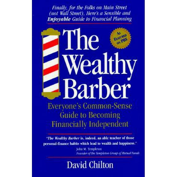Pre-Owned The Wealthy Barber: Everyone's Common-Sense Guide to Becoming Financially Independent (Hardcover) 1559580968 9781559580960