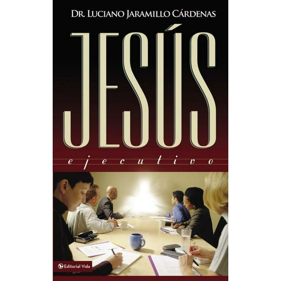 El Jes��s Ejecutivo, (Paperback)