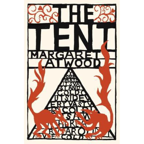 Pre-Owned The Tent (Hardcover) 0385516681 9780385516686