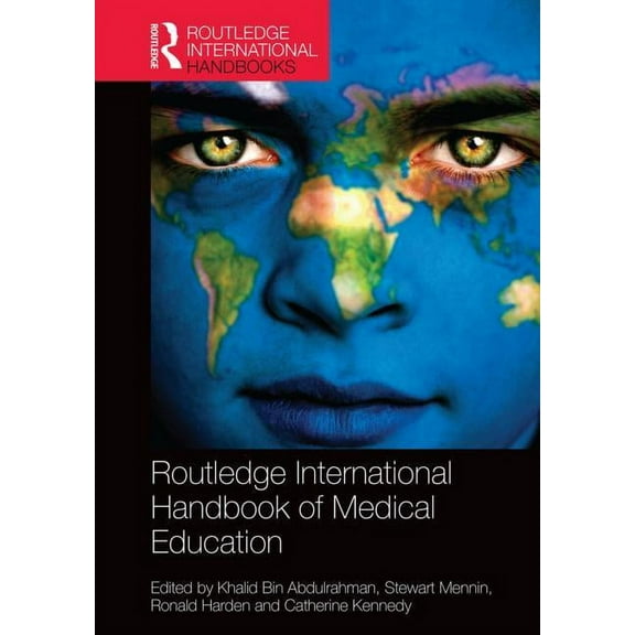 Routledge International Handbooks Routledge International Handbook of Medical Education, (Hardcover)