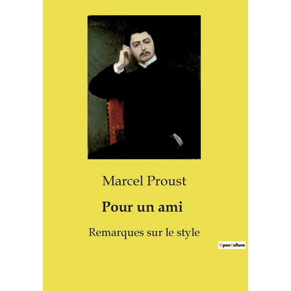 Pour un ami: Remarques sur le style, (Paperback)