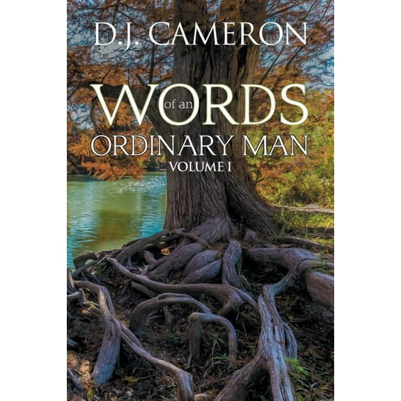 Words of an Ordinary Man: Volume I (Paperback)