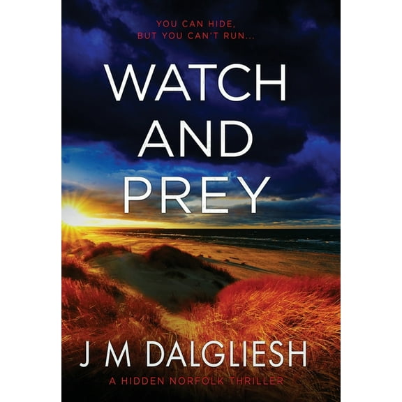 Hidden Norfolk Watch and Prey, Book 15, (Hardcover)