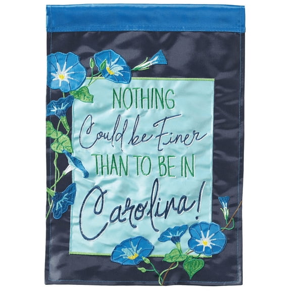 Magnolia Garden Nothing Finer than Carolina 13 x 19 Blue Polyester Outdoor Hanging Flag