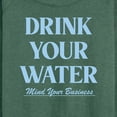 thumbnail image 3 of Instant Message - Drink Your Water Mind Your Business - Women's Lightweight French Terry Long Sleeve Shirt, 3 of 6