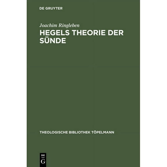 Theologische Bibliothek Töpelmann: Hegels Theorie der Sünde (Hardcover)