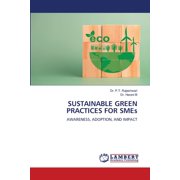 SUSTAINABLE GREEN PRACTICES FOR SMEs, (Paperback)
