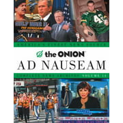 The Onion Ad Nauseam: Complete News Archives Volume 14 [Paperback - Used]