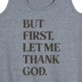 thumbnail image 3 of Instant Message - But First, Let Me Thank God - Women's Racerback Tank Top, 3 of 6