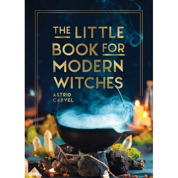 Little Book of The Little Book for Modern Witches, (Hardcover)
