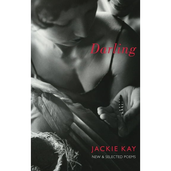 Darling: New & Selected Poems (Paperback)