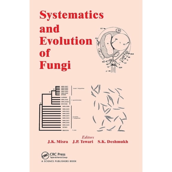Progress in Mycological Research Systematics and Evolution of Fungi, (Hardcover)