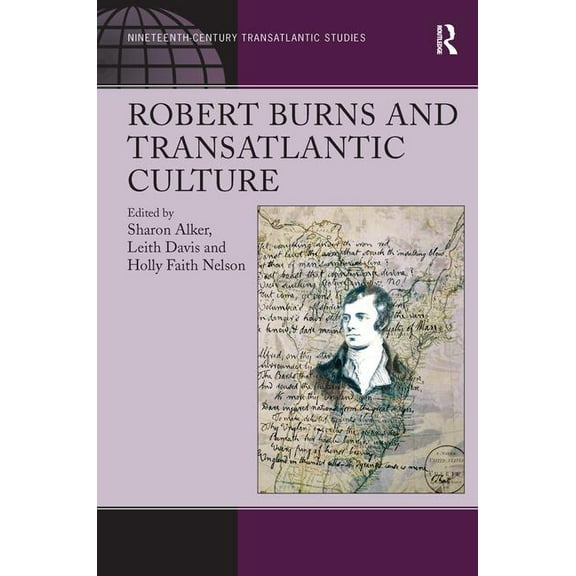 Robert Burns and Transatlantic Culture, (Hardcover)